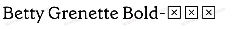 Betty Grenette Bold字体转换